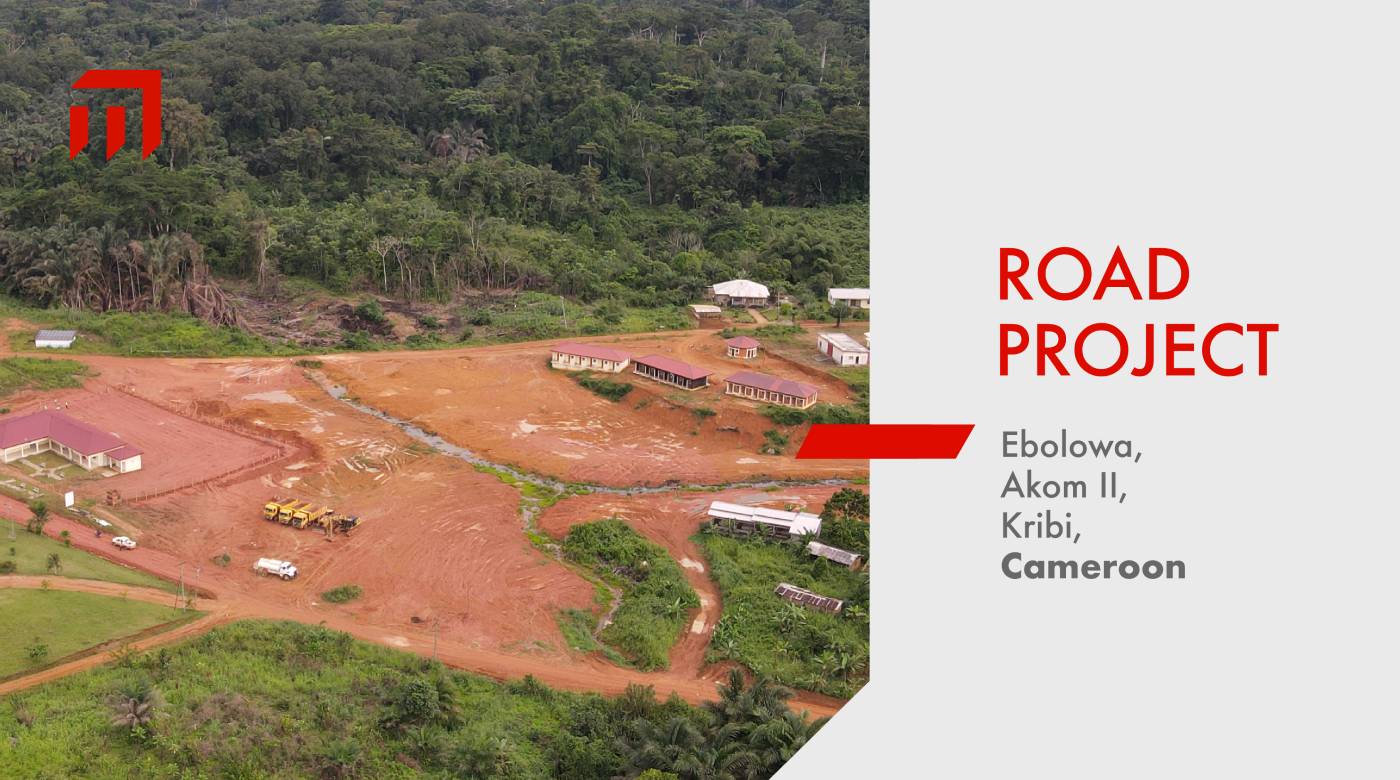 Ebolowa – Akom II – Kribi Road Project Ebolowa – Akom II – Kribi Road Project