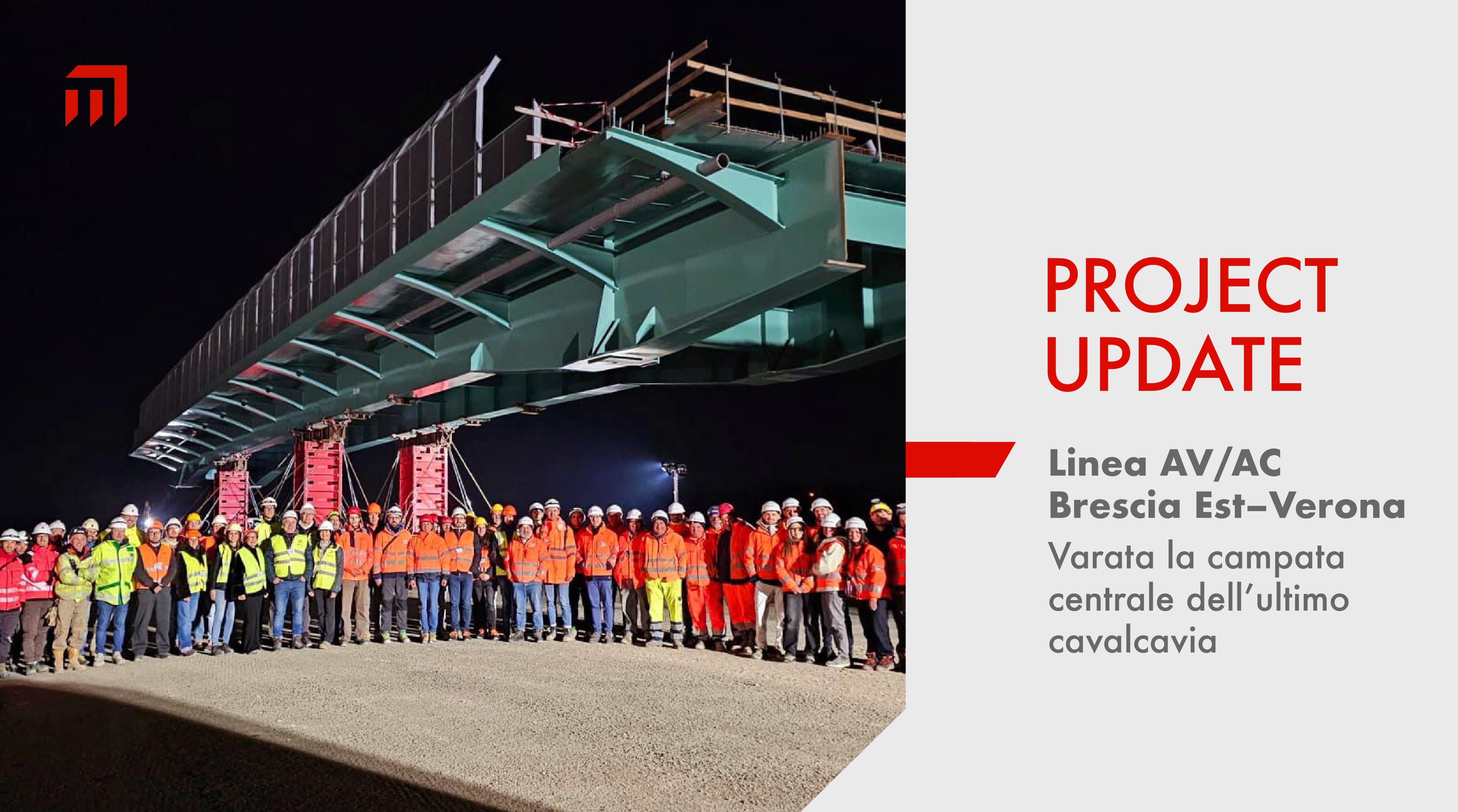 Varata la campata centrale dell’ultimo cavalcavia della linea AV/AC Brescia Est – Verona